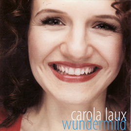 Carola Laux -Wundermild